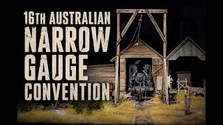 16th Australian Narrow Gauge Convention - Melbourne 2026