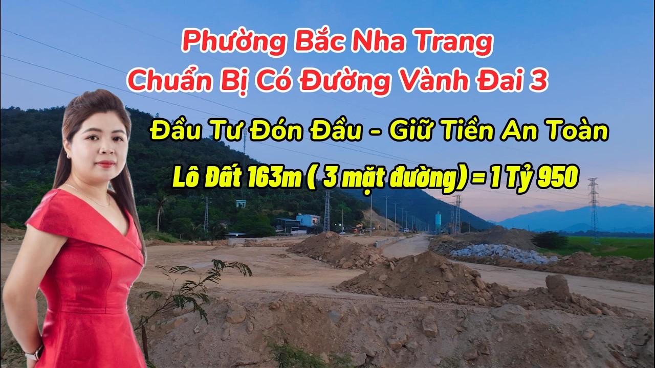 Tập 166: Bán Lô Đất 3 Mặt Tiền Phường Bắc Nha Trang Giá Chỉ 1 Tỷ 950 Gần Đường Quốc Lộ 1A