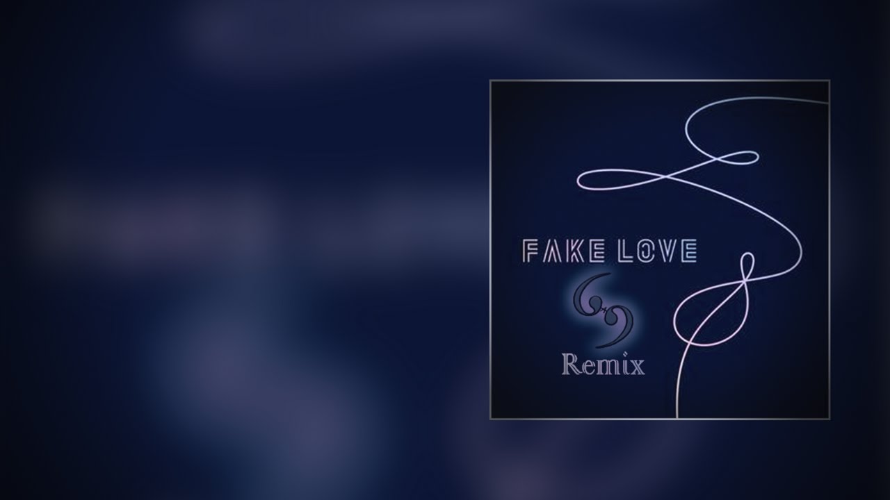 I love fake. БТС fake Love обложка. Обои fake Love. BTS fake Love Remix.