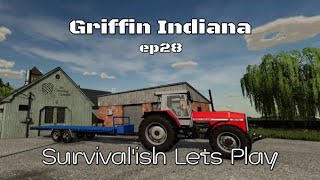 Griffin Indiana ep28 Survival'ish Lets Play - Farming Simulator 22