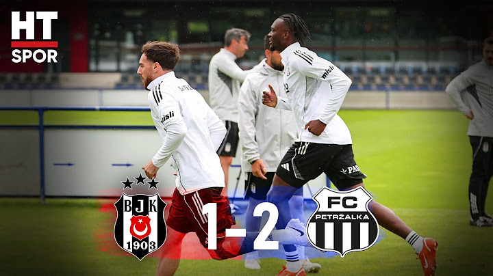 Beşiktaş 1 - 2 Petrzalka | Hazırlık Maçı