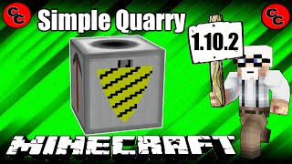 Minecraft Mods:  ' Simple Quarry Mod 1.10. 2'