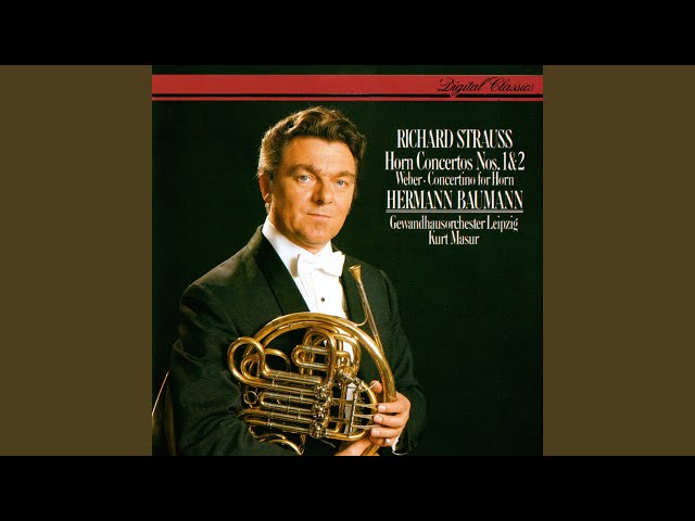 R. Strauss: Horn Concerto No. 2, TrV 283: I. Allegro – II R. Strauss: Horn Concerto No. 2, TrV 283: I. Allegro – II