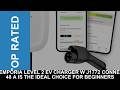 Best Why EMPORIA Level 2 EV Charger w J1772 Connector 4 | Complete Overview