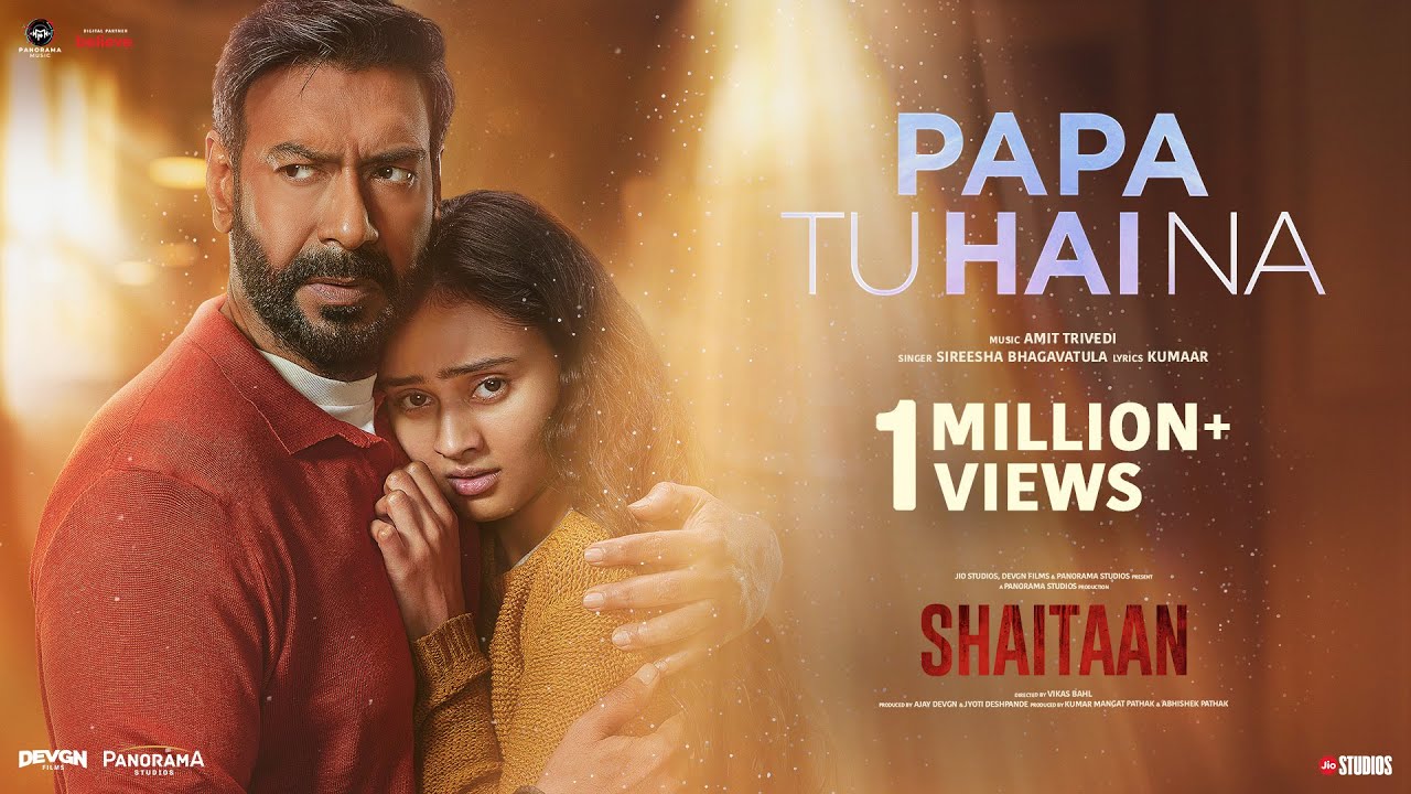 Papa Tu Hai Na  Shaitaan  Ajay Devgn R Madhavan Jyotika Janki  Amit Trivedi Kumaar Sireesha