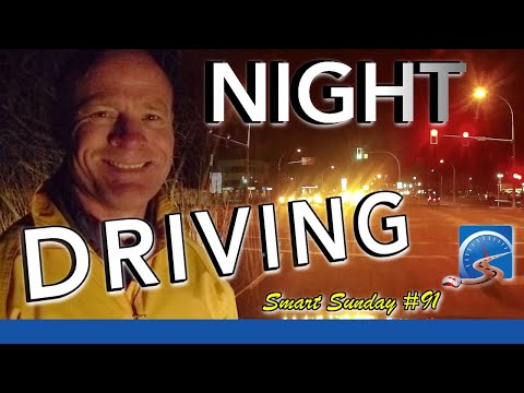 Driving Safer, Smarter Driver at Night