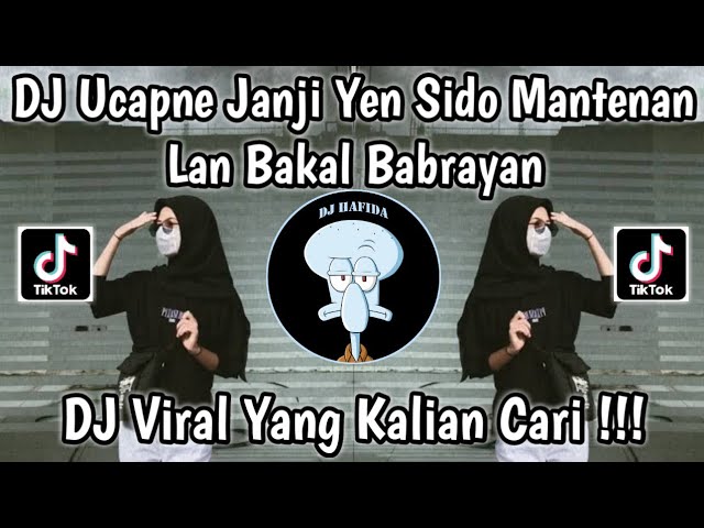 DJ UCAPNE JANJI YEN SIDO MANTENAN LAN BAKAL BEBRAYAN VIRAL TIKTOK | DJ PREI KANAN KIRI YG TRENDING ! class=