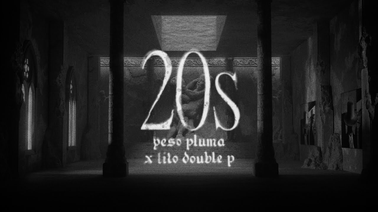20s - Peso Pluma & Tito Double P (Lyric Video)