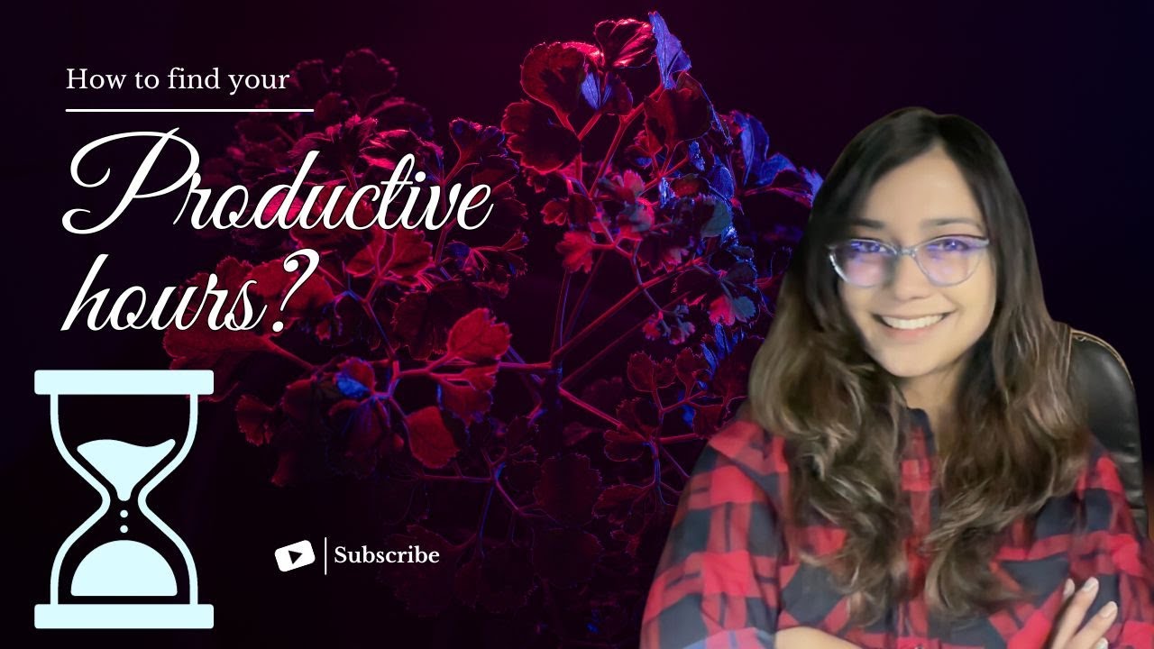 How to find your productive hours? Boost your productivity # ...