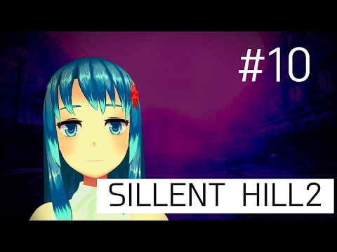 【サイレントヒル2】ボートで進んだ先には…　※ネタバレ注意　＃10【Vtuberネイル】
