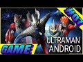 Ultraman Game Android