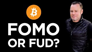 Bitcoin Daily: FOMO vs. FUD? Where Next?