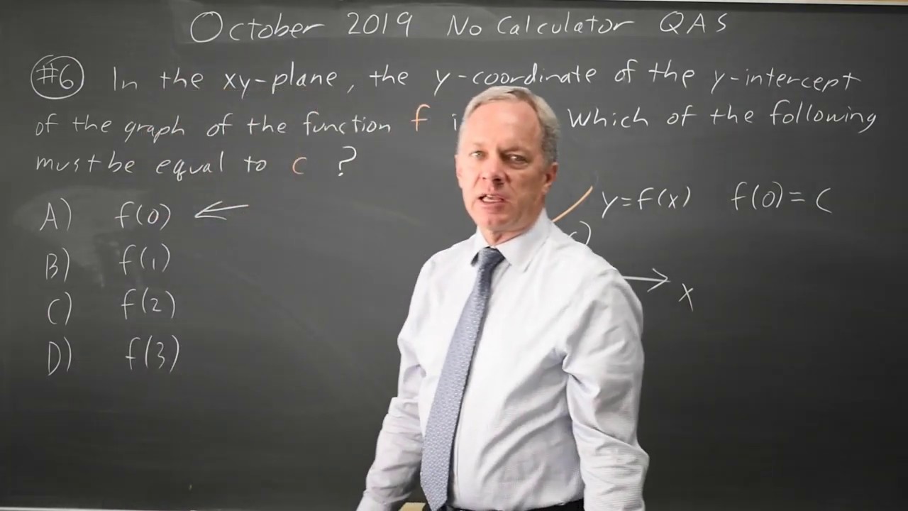 SAT Oct 2019: Functions - question #3-6