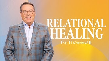 RELATIONAL HEALING - I