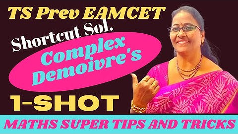 TS Prev-2021 Complex  Demoivre