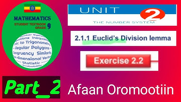 Grade 9 Math Unit 2 in oromic|The number system|Euclid