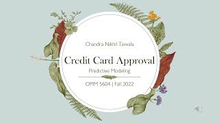 Predictive Modelling | Credit Card Approval | Chandra Nikhil Tavvala | JMP