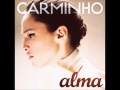 Carminho-alma 2012 - Album Completo