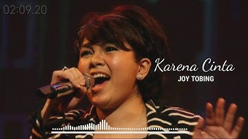 Karena Cinta - JOY TOBING