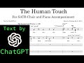 Nicholas ma  the human touch satb choir  piano  text by chatgpt  mcgill schulich singers