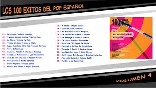 Video thumbnail of "100 EXITOS DEL POP ESPAÑOL & VOL 4 | ASI ME GUSTA A MI & AZUQUITA"