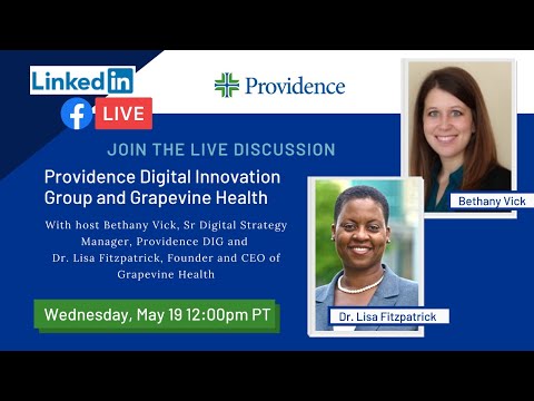 Providence DIG and Grapevine Health