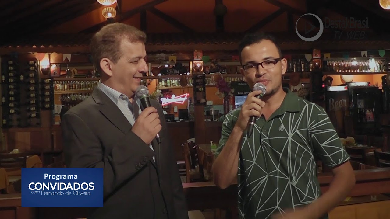 Destak Brasil Tv # 013 Programa Convidados com Fernando de Oliveira - 17/03/2019