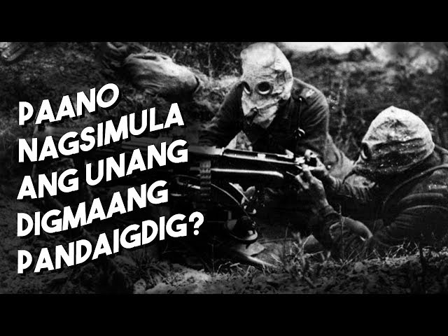 Paano Nagsimula ang Unang Digmaang Pandaigdig (World War 1)? class=