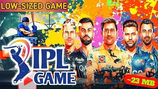 IPL Game but Very Low in Size (Under 30MB) 🎮! 