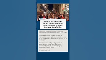 Kecam Serangan Israel, Ribuan Aktivis di Eropa Kompak Gelar Demo untuk Dukung Armada Bantuan Gaza