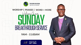 EKGIM GHANA, WELCOME TO OUR SUNDAY BREAKTHROUGH SERVICE. LIVE FROM SPINTEX ECOBANK.