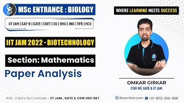 IIT JAM Biotechnology Mathematics 2022 Paper Analysis | IFAS