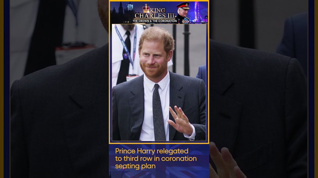 King Charles Coronation Prince Harry To Be Seated In The Third Row
