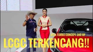 Daihatsu Ayla Turbo Concept Lcgc Terkencang Giias 2018