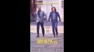 Breaking In 1989 Full Movie