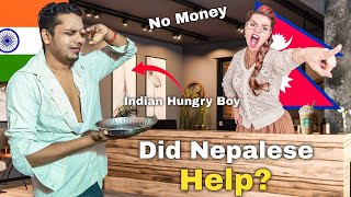 How Hungry Indian🇮🇳 Boy Spends A Day In Nepal🇳🇵Did Nepalese Help?