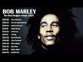 Top 10 Best Song Of Bob Marley Playlist Ever - Greatest Hits Reggae