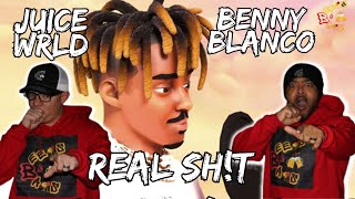 ONLY THINK JUICE COULD TELL!! | Juice WRLD \u0026 benny blanco - Real Shit Reaction