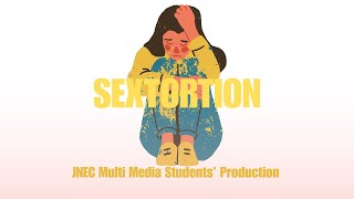 Sextortion | Short Film for Cybersecurity Awareness Month 2025 | JNEC