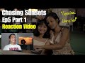 Chasing Sunsets Episode 5 Part 1 | Reaction Video