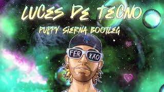 LUCES DE TECNO 👽 FEID (PUPPY SIERNA BOOTLEG) #guaracha by Puppy Sierna  2,276 views 3 months ago 3 minutes