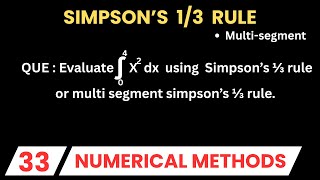 Multi-segment Simpson's 1/3 rule || composite simpson's 1/3 rule