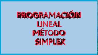 Programación Lineal - Método Simple - Solver - VBA