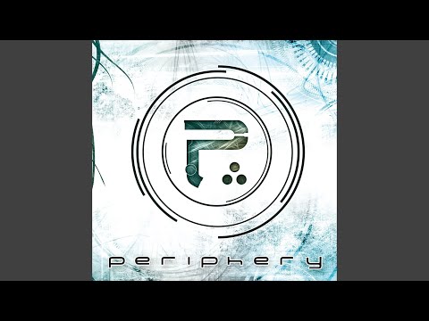 Periphery (3) — All New Materials