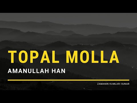 TOPAL MOLLA