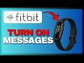 How To Get Messages On FitBit Inspire 3 (Full Guide) 2026!