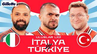 Mantra Uluslar Ligi, İtalya-Türkiye Tıraş Ali Biçim Efe Uygaç Koray Koç