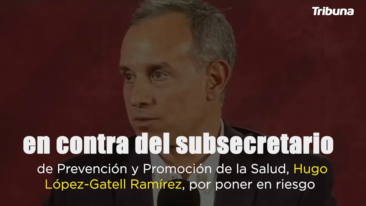 Diputados del PRD denuncian a López-Gatell en la FGR tras pasear en La ...