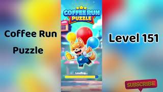 ☕ Coffee Run Puzzle Level 151 Walkthrough 🔍 | Coffee Run Level 151