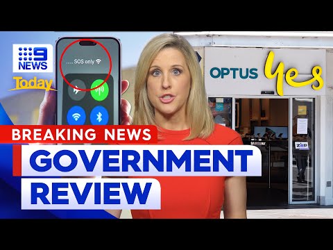 Optus outage: Government pledges review into network collapse | 9 News Australia